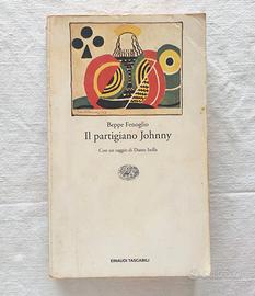 Il partigiano Johnny – Beppe Fenoglio Einaudi 1995