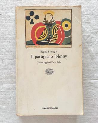 Il partigiano Johnny – Beppe Fenoglio Einaudi 1995