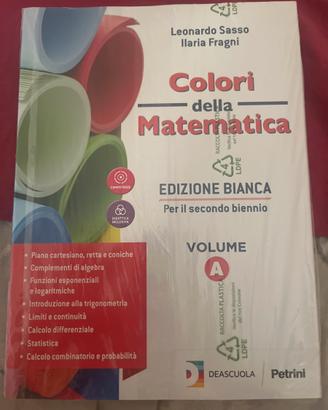 Colori della matematica volume A edizione bianca