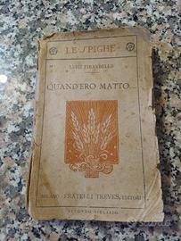 Novelle - quand'ero matto - luigi Pirandello 1919