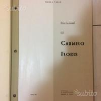 INCISIONI di Carmelo Floris (libro rarissimo)
