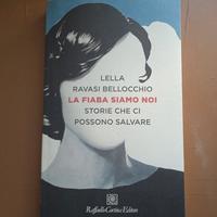 La fiaba siamo noi, Storie che ci possono salvare