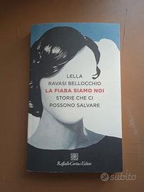 La fiaba siamo noi, Storie che ci possono salvare