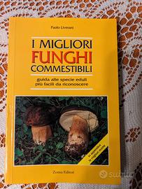 I migliori funghi commestibili libro nuovo