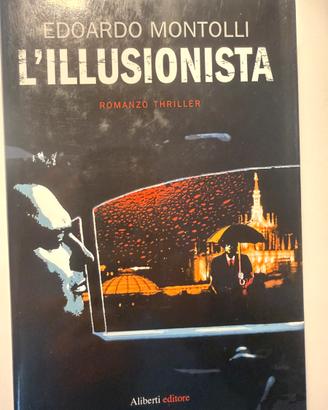 Edoardo Montolli - L’ILLUSIONISTA
