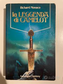 Libro “La leggenda di Camelot”, di Richard Monaco