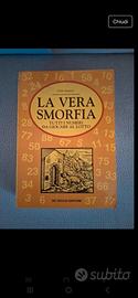 La vera smorfia - tutti i numeri per giocare al lo