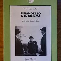 “Pirandello e il Cinema” di Francesco Callari