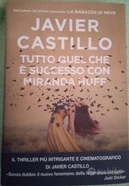 Tutto quello che è successo a Miranda Huff/Castill