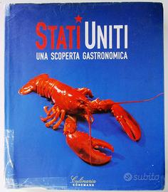 Stati Uniti, una scoperta gastronomica