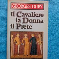 G.Duby, Il cavaliere la donna il prete, 1987