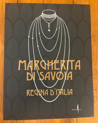 Margherita di Savoia Regina d’Italai