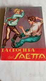 La crociera del Saetta - Jack London - Ed Boschi