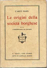 Le origini della società borghese di Carlo Marx