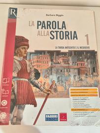 Manuale Storia 1 Media "LA PAROLA ALLA STORIA" 