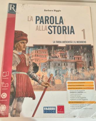 Manuale Storia 1 Media "LA PAROLA ALLA STORIA" 