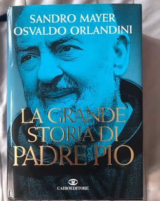 Libro “La Grande Storia di Padre Pio”