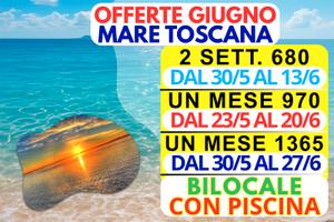 Mare Toscana mese di giugno case e appartamenti