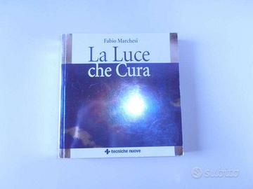 La luce che cura (tre libri)