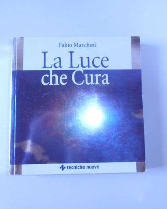 La luce che cura (tre libri)