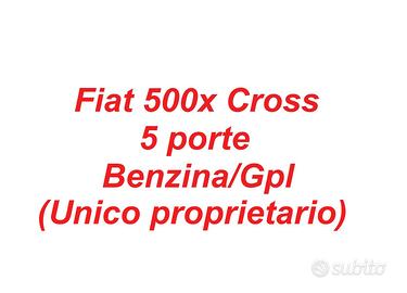 FIAT 500 X Cross Look Serie 2 1.4 T – Gpl