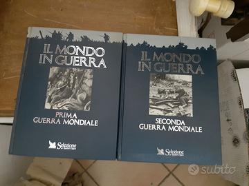 Libri Il Mondo In Guerra - I e II Guerra Mondiale
