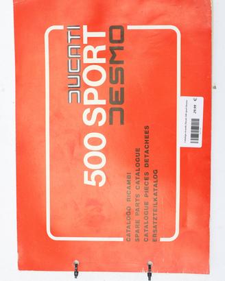 Catalogo ricambi Ducati 500 sport Desmo