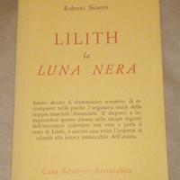 Lilith e la luna nera" Roberto Sicuteri Astrolabio