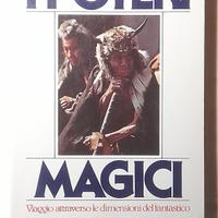 Poteri magici viaggio in dimensioni del fantàstico