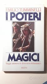 Poteri magici viaggio in dimensioni del fantàstico