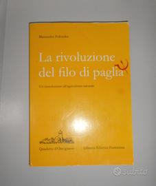 L'agricoltura di Fukuoka ed Hazelip  (due libri)