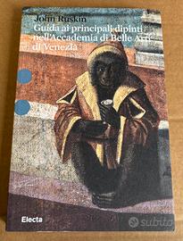 Accademia di Belle Arti di Venezia - John Ruskin