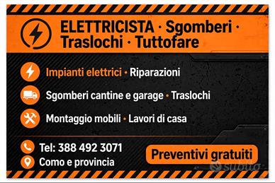 Elettricista/traslochi/sgombri tutto fare