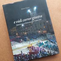 Arezzo, libro su Giostra del saracino
