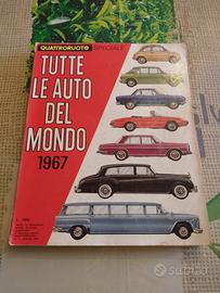 TUTTE LE AUTO DEL MONDO 1967 - QUATTRORUOTE TAM