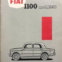 Fiat 1100 mod. 1958 Originale libretto d'uso