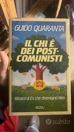 Il chi dei post comunisti  Guido Quaranta