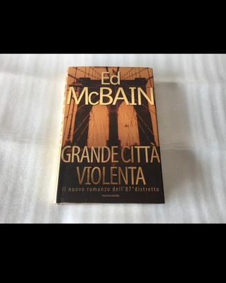 Ed Mc Bain Grande città violenta romanzo thriller