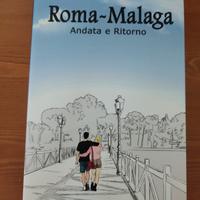 Roma - Malaga andata e ritorno