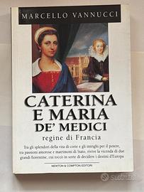Caterina e Maria de’ Medici