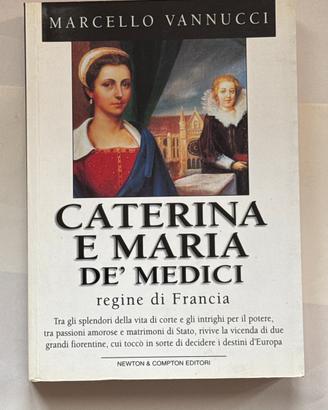 Caterina e Maria de’ Medici
