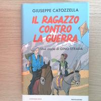 "Il Ragazzo Contro la Guerra" di Catozzella
