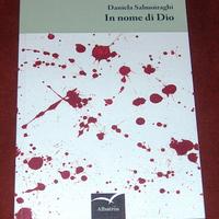 In nome di Dio - Daniela Salmoiraghi - 2013