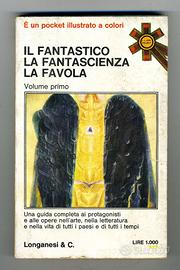 IL Fantastic LA FANTASCIENZA LA FAVOLA Longanesi