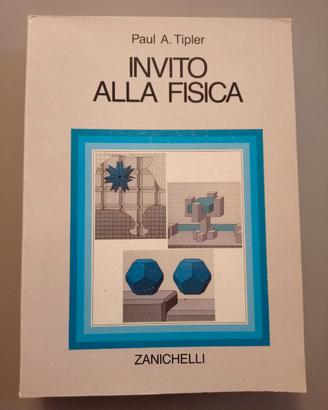 Invito alla Fisica - volume unico - P. A. Tipler
