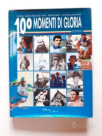 100 momenti di gloria Gianfranco Colasante