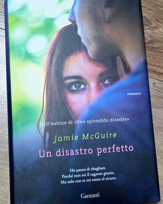 "Un disastro perfetto" - Jamie McGuire