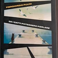 Libro di P. Pulixi Se i gatti potessero parlare