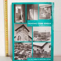 Libro di architettura "Trentino come soglia"