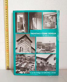 Libro di architettura "Trentino come soglia"